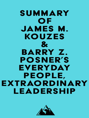 cover image of Summary of James M. Kouzes & Barry Z. Posner's Everyday People, Extraordinary Leadership